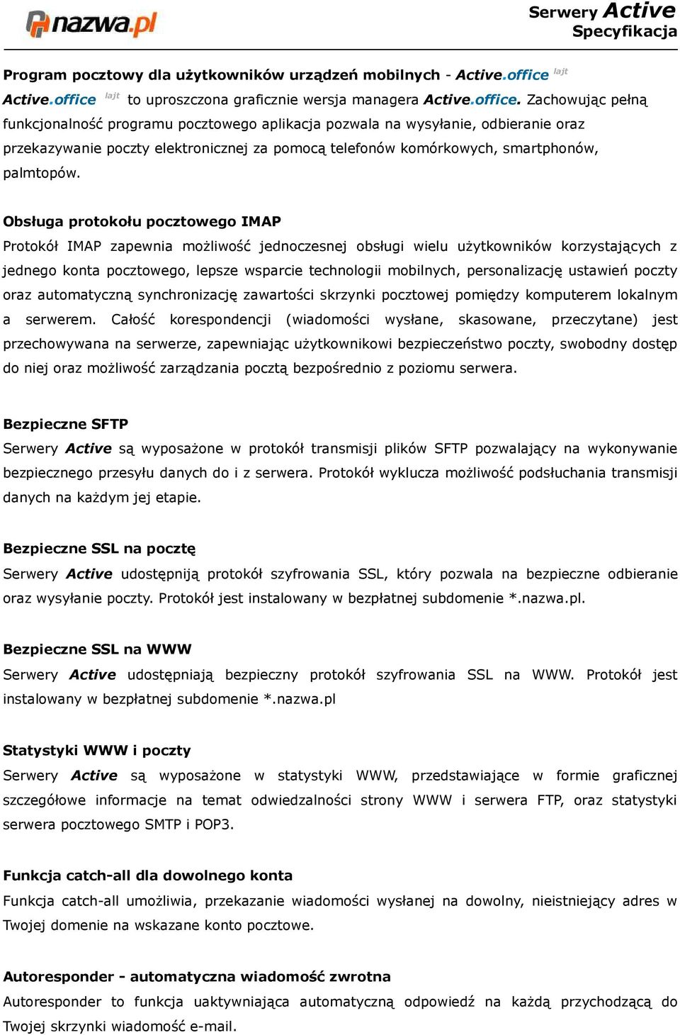 lajt to uproszczona graficznie wersja managera Active.office.