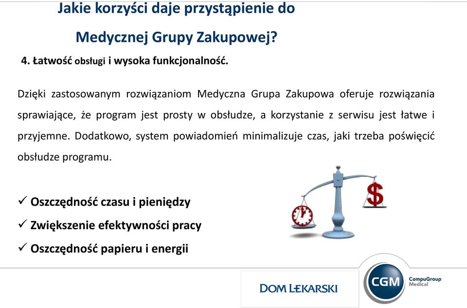 obsłudze, a korzystanie z serwisu jest łatwe i przyjemne.