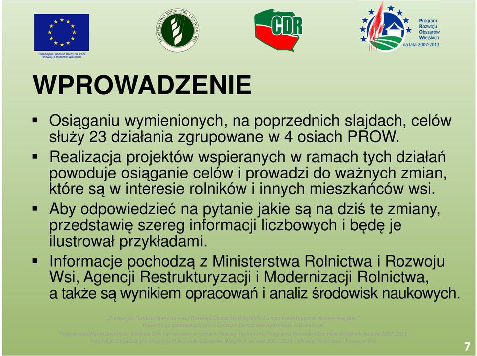 innych mieszkańców wsi.