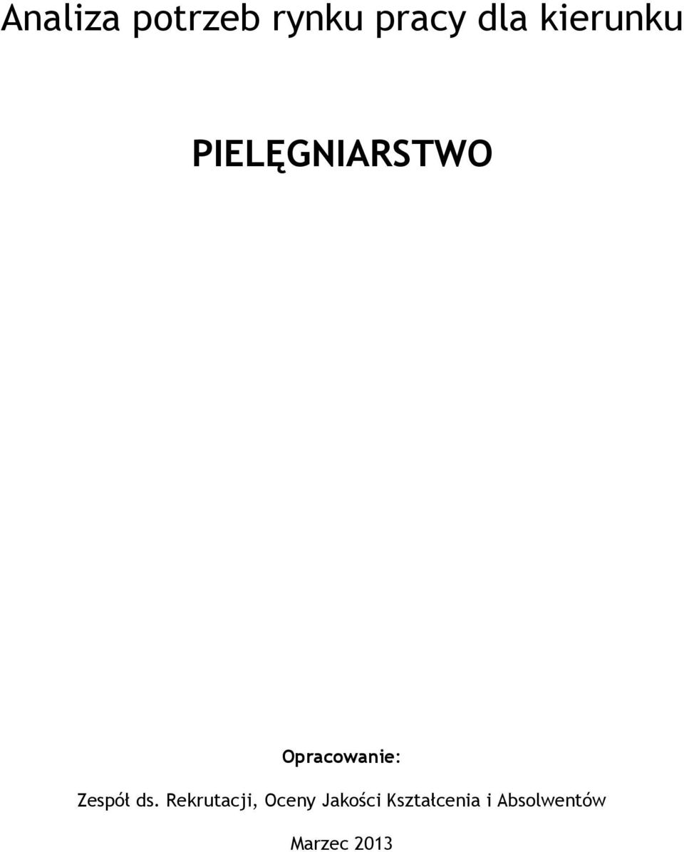 Opracowanie: Zespół ds.