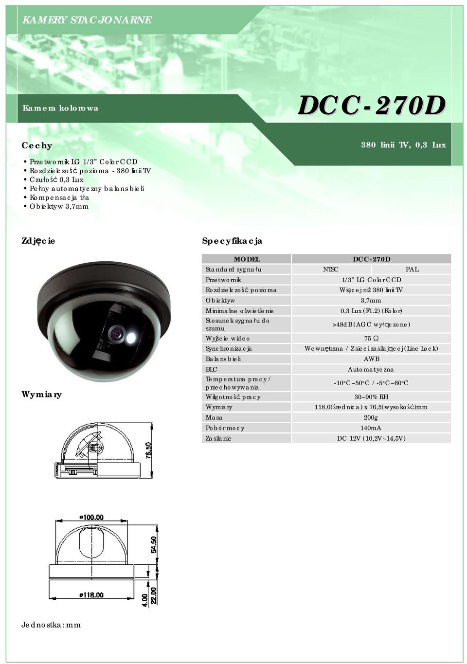 Obiektyw Wyjście wideo BLC / przechowywania 1/3 LG Color CCD Więcej niż 380 linii TV 3,7mm 0,3 Lux (F1.