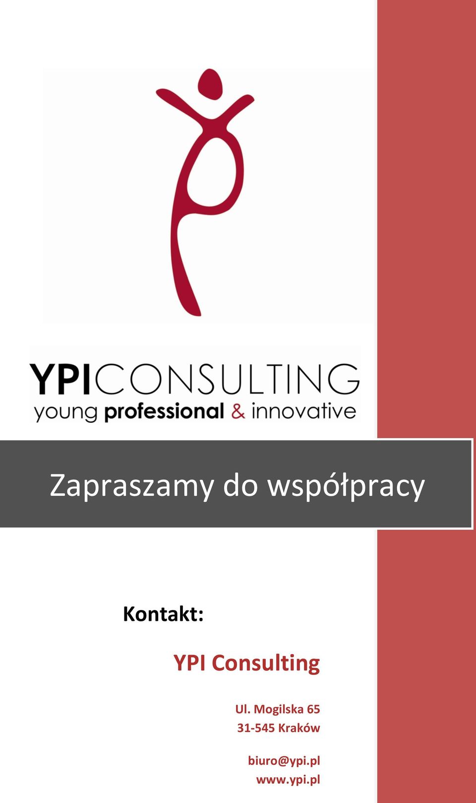 Mogilska 65 YPI CONSULTING