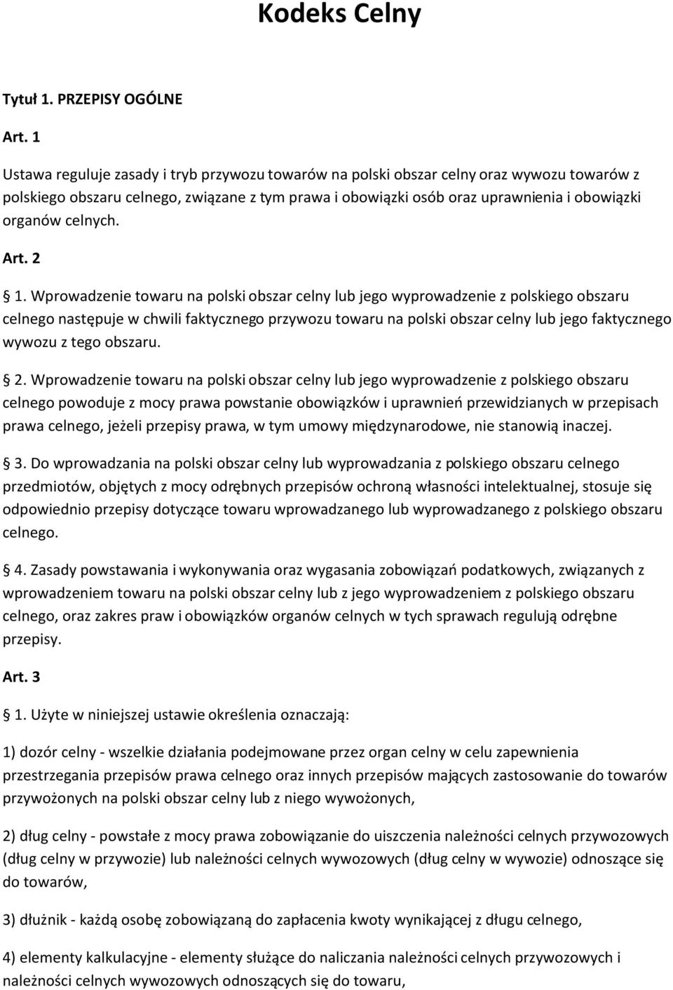 celnych. Art. 2 1.