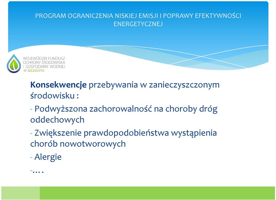 choroby dróg oddechowych -Zwiększenie