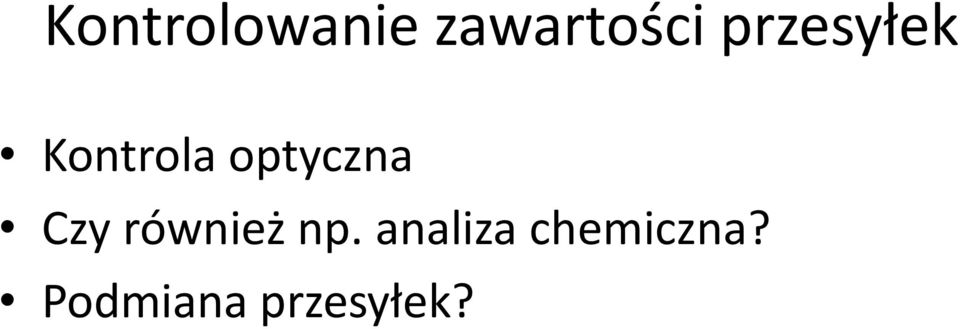 optyczna Czy również np.