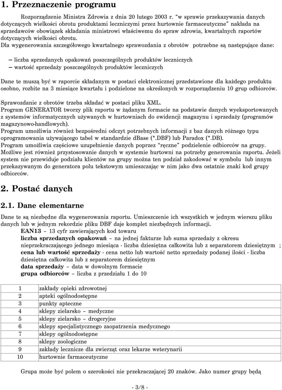 raportó dotyczących ielkości obrotu.