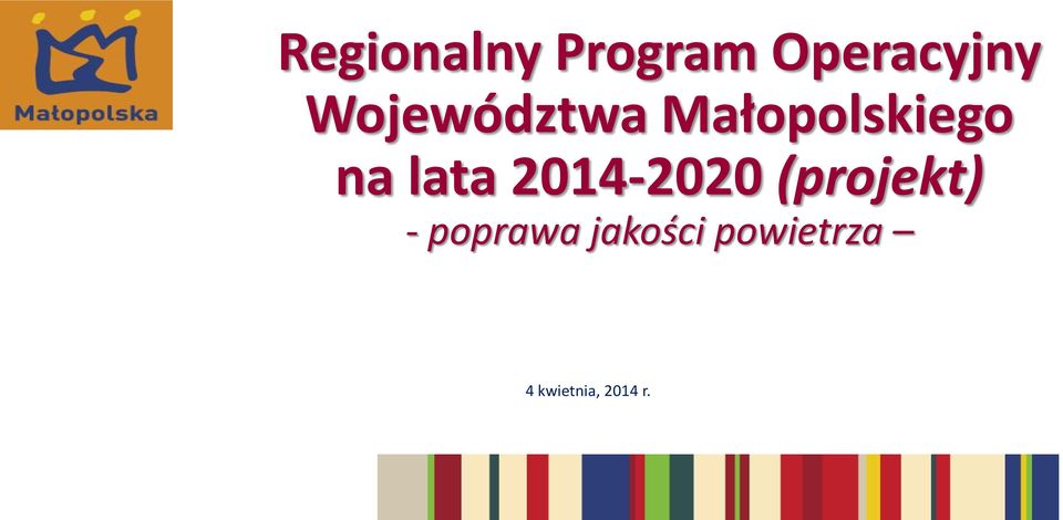 2014-2020 (projekt) - poprawa