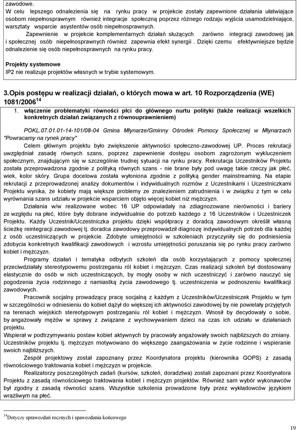 usamodzielniające, warsztaty wsparcie asystentów osób niepełnosprawnych.