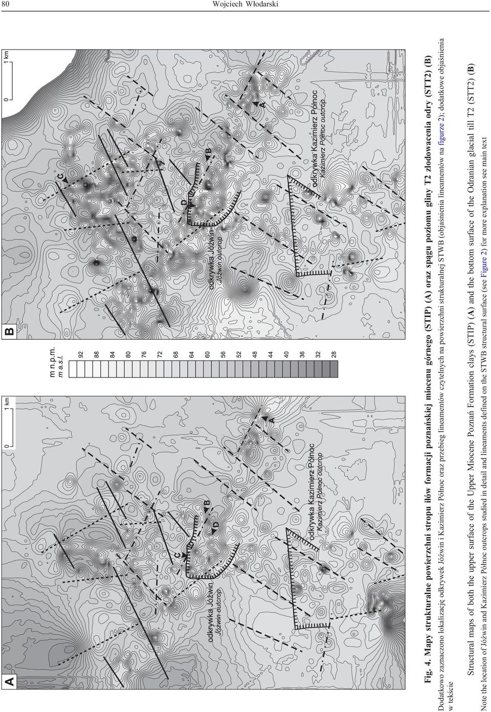 Kazimierz Pó³noc outcrops studied in detail and lineaments defined on the STWB structural surface (see Figure 2) for more explanation see main text Structural maps of both the upper
