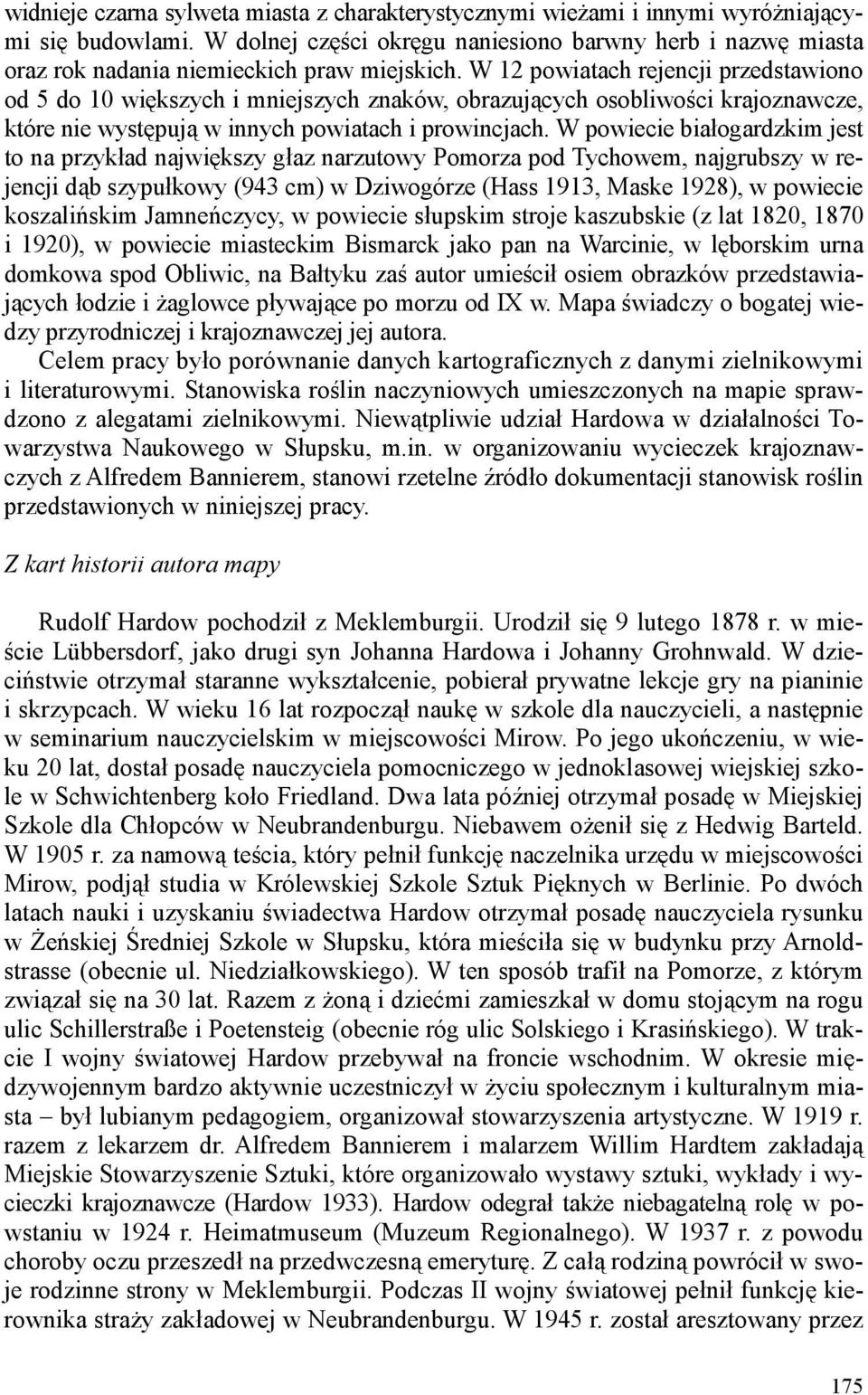 W 12 powiatach rejencji przedstawiono od 5 do 10 większych i mniejszych znaków, obrazujących osobliwości krajoznawcze, które nie występują w innych powiatach i prowincjach.