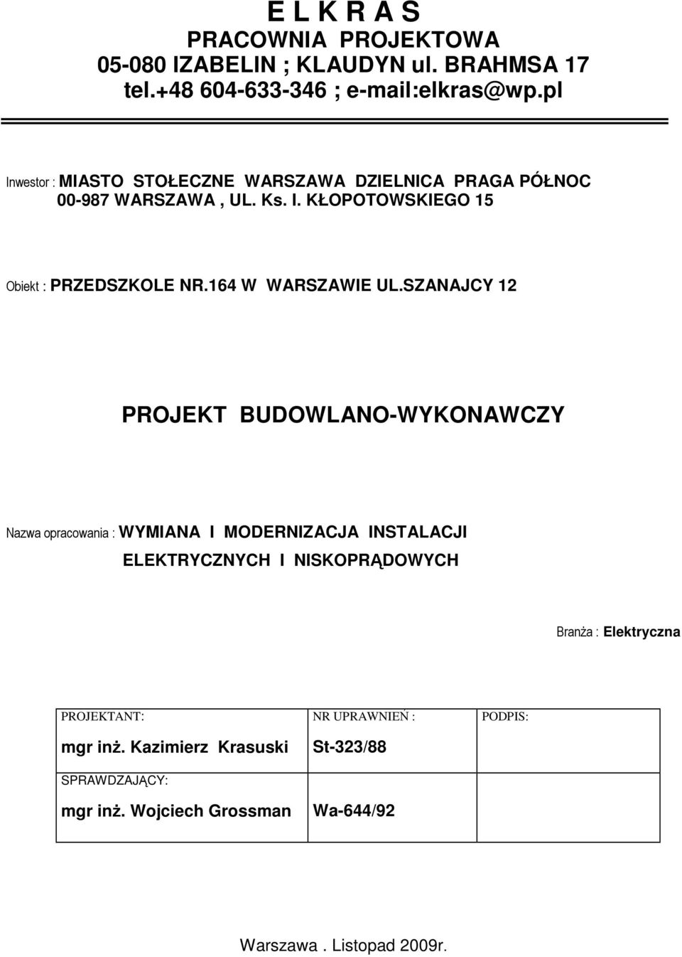 164 W WARSZAWIE UL.
