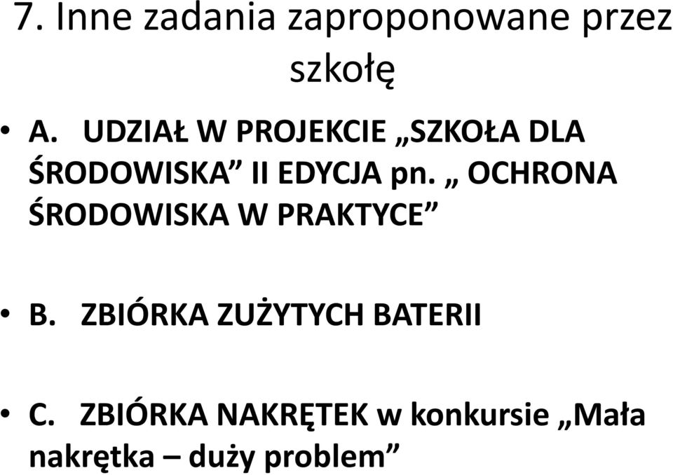 OCHRONA ŚRODOWISKA W PRAKTYCE B.