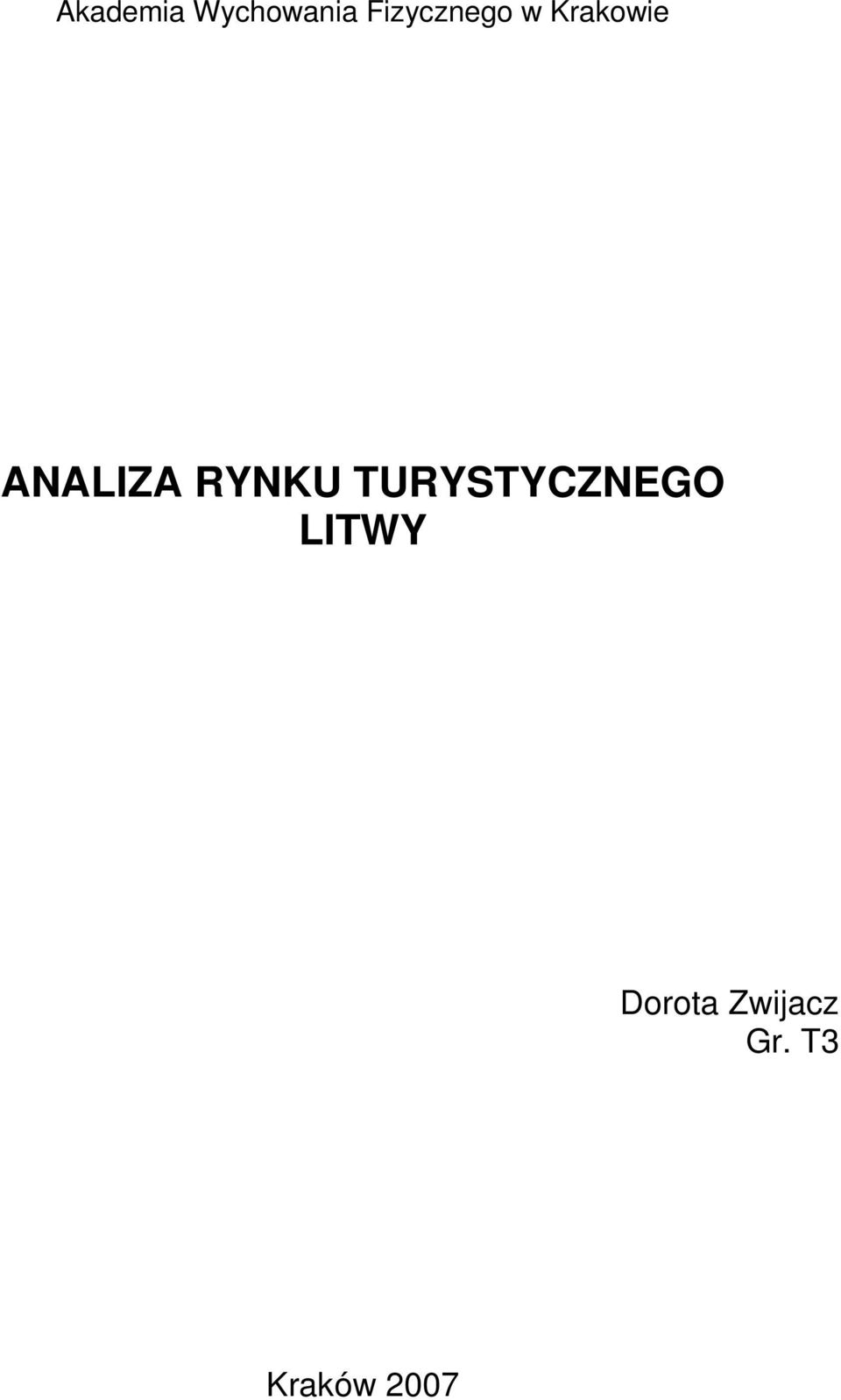 ANALIZA RYNKU TURYSTYCZNEGO