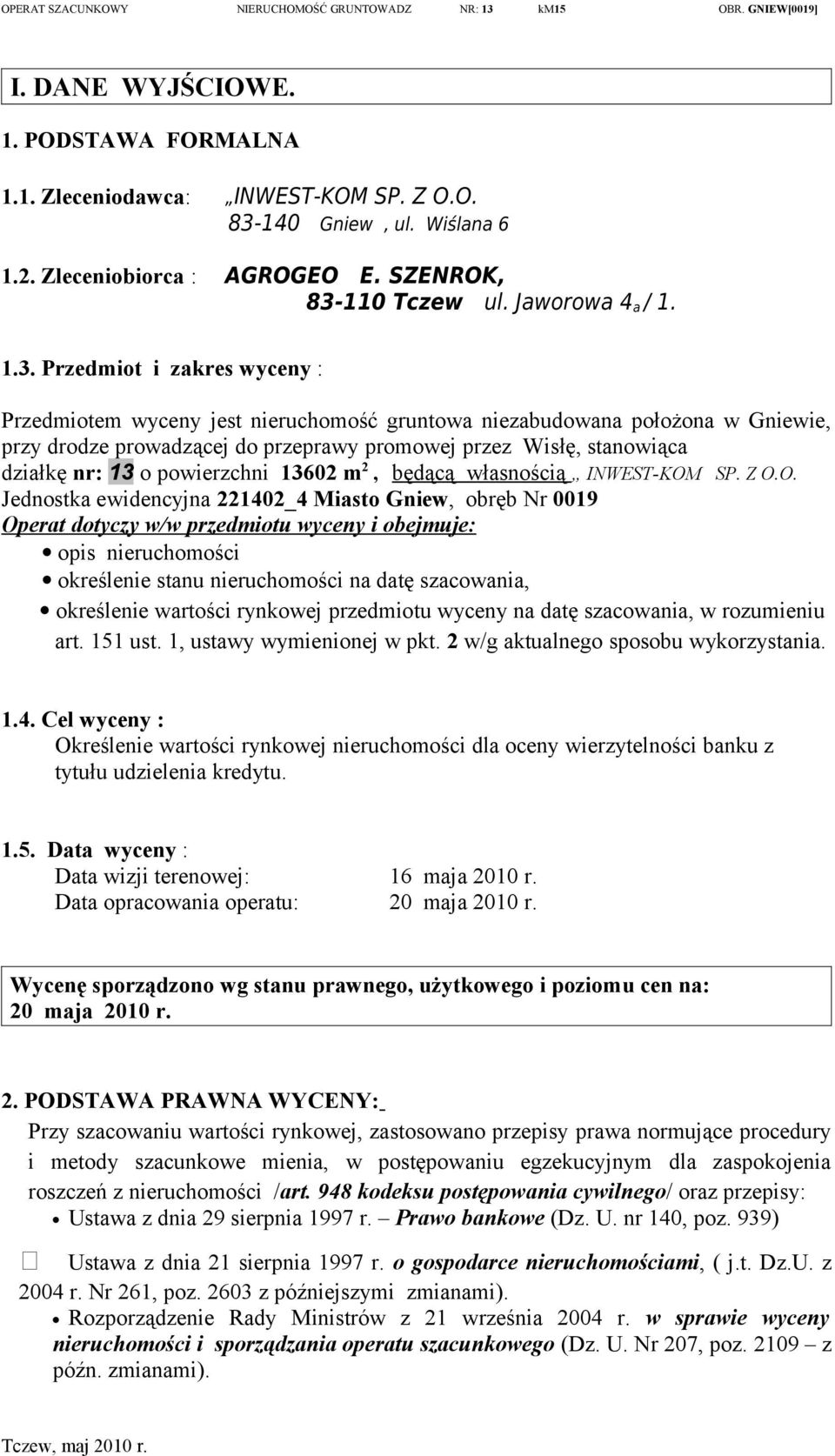 110 Tczew ul. Jaworowa 4a / 1. 1.3.