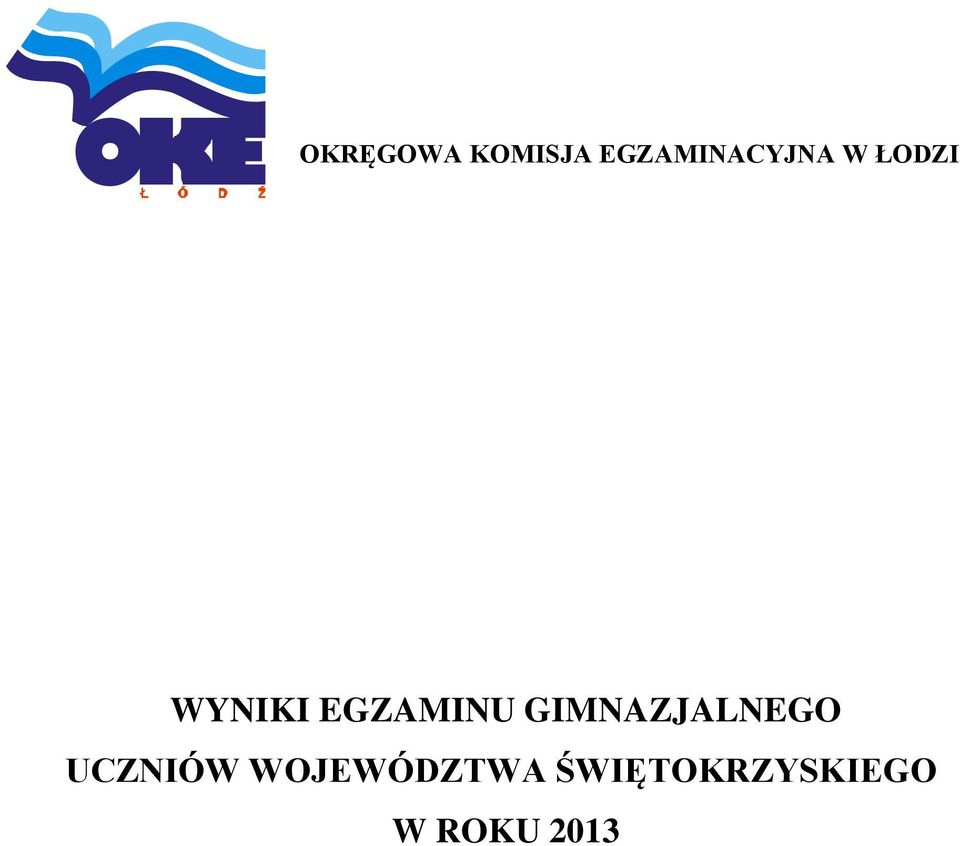 EGZAMINU GIMNAZJALNEGO