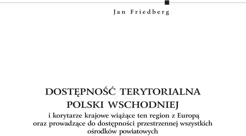region z Europą oraz prowadzące do