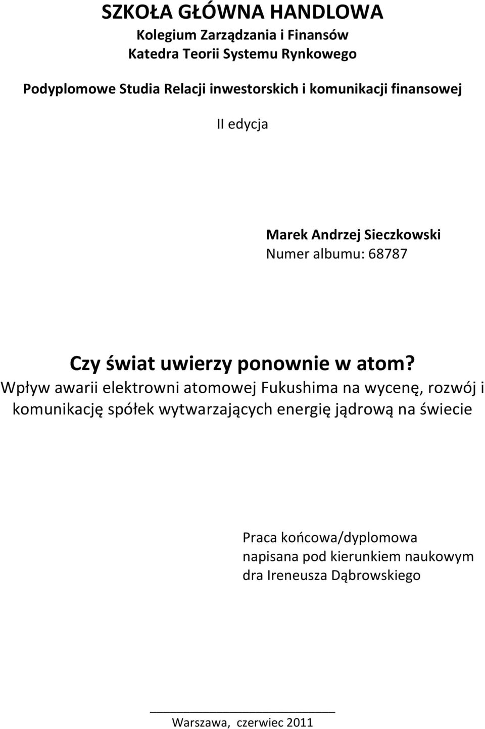 ponownie w atom?