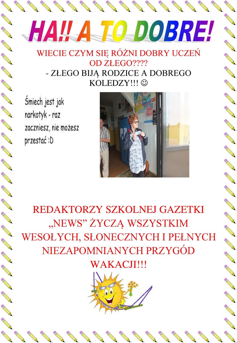!! REDAKTORZY SZKOLNEJ GAZETKI NEWS ŻYCZĄ