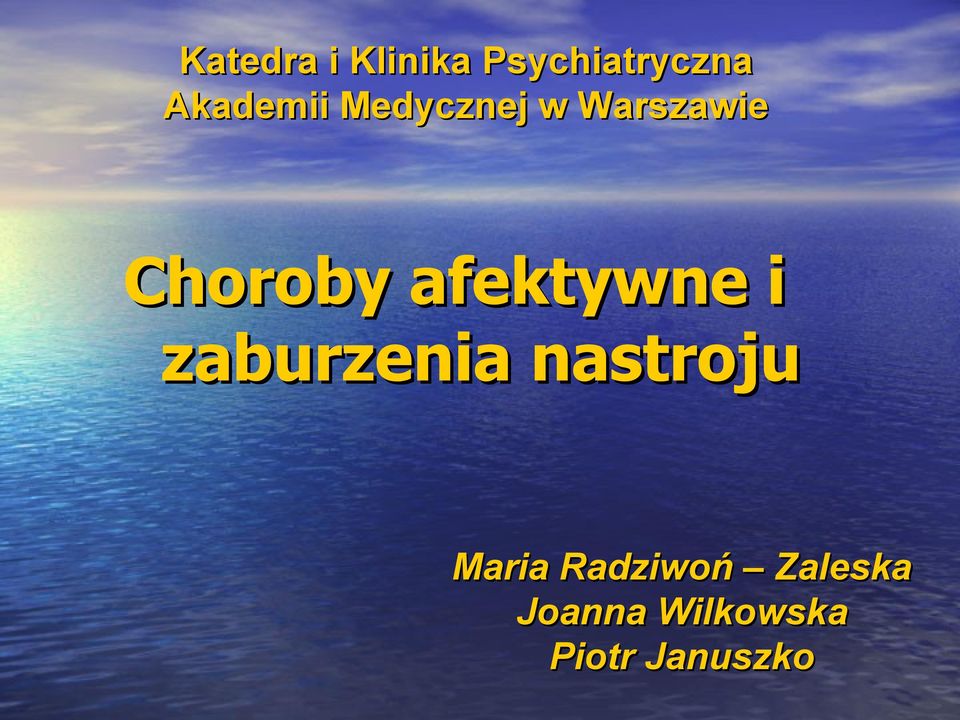 afektywne i zaburzenia nastroju Maria