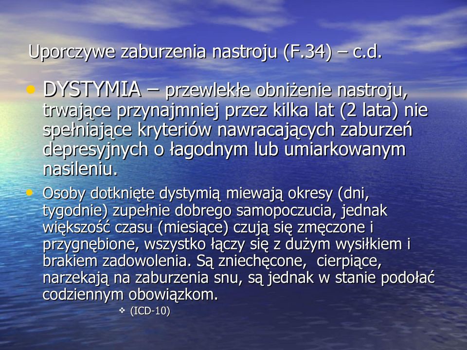 depresyjnych o łagodnym lub umiarkowanym nasileniu.