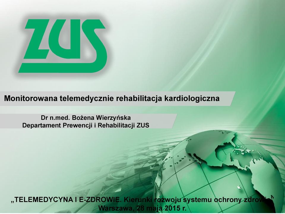 Bożena Wierzyńska Departament Prewencji i