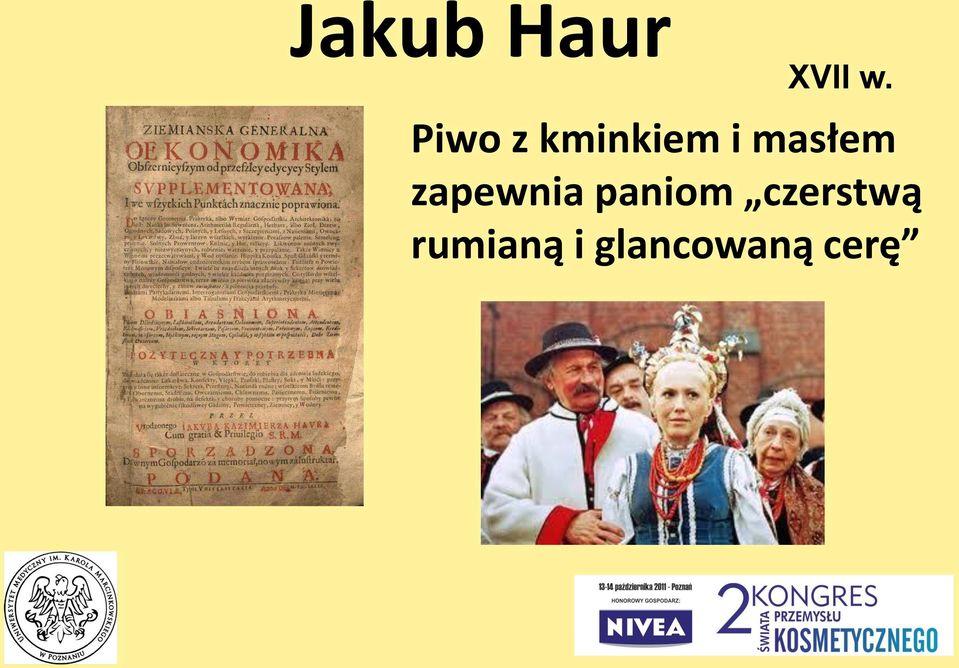 masłem zapewnia paniom