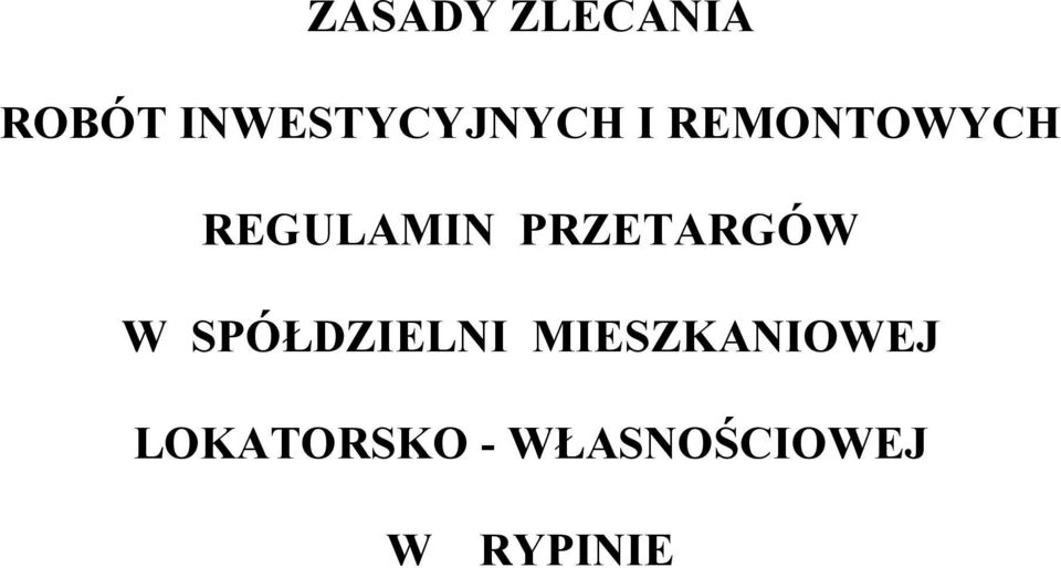 REGULAMIN PRZETARGÓW W