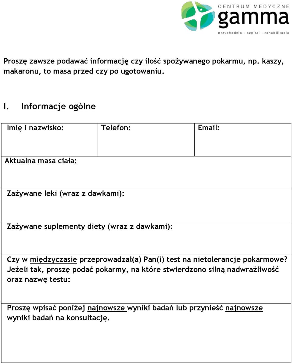 (wraz z dawkami): Czy w międzyczasie przeprowadzał(a) Pan(i) test na nietolerancje pokarmowe?