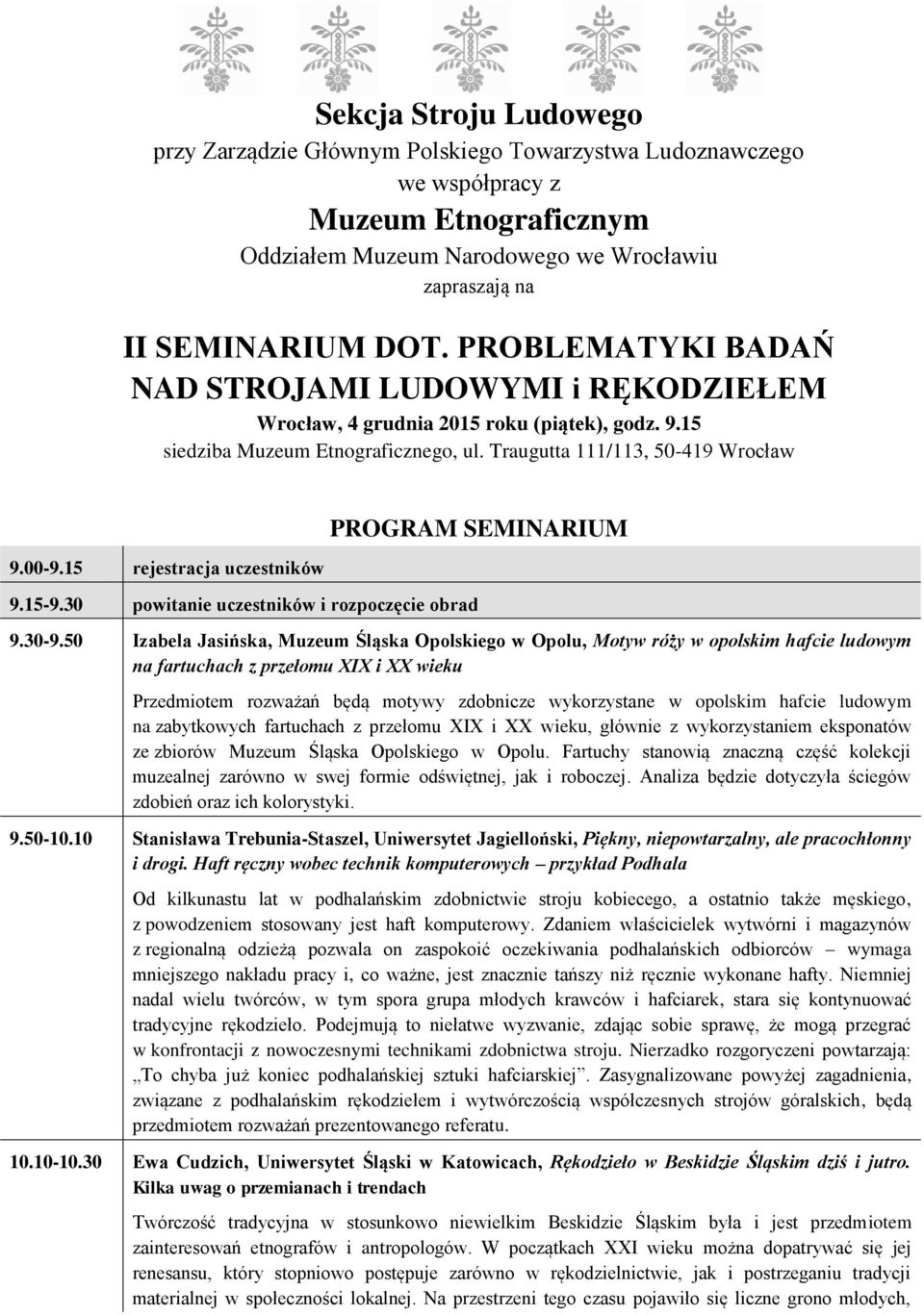 15 rejestracja uczestników 9.15-9.30 powitanie uczestników i rozpoczęcie obrad PROGRAM SEMINARIUM 9.30-9.