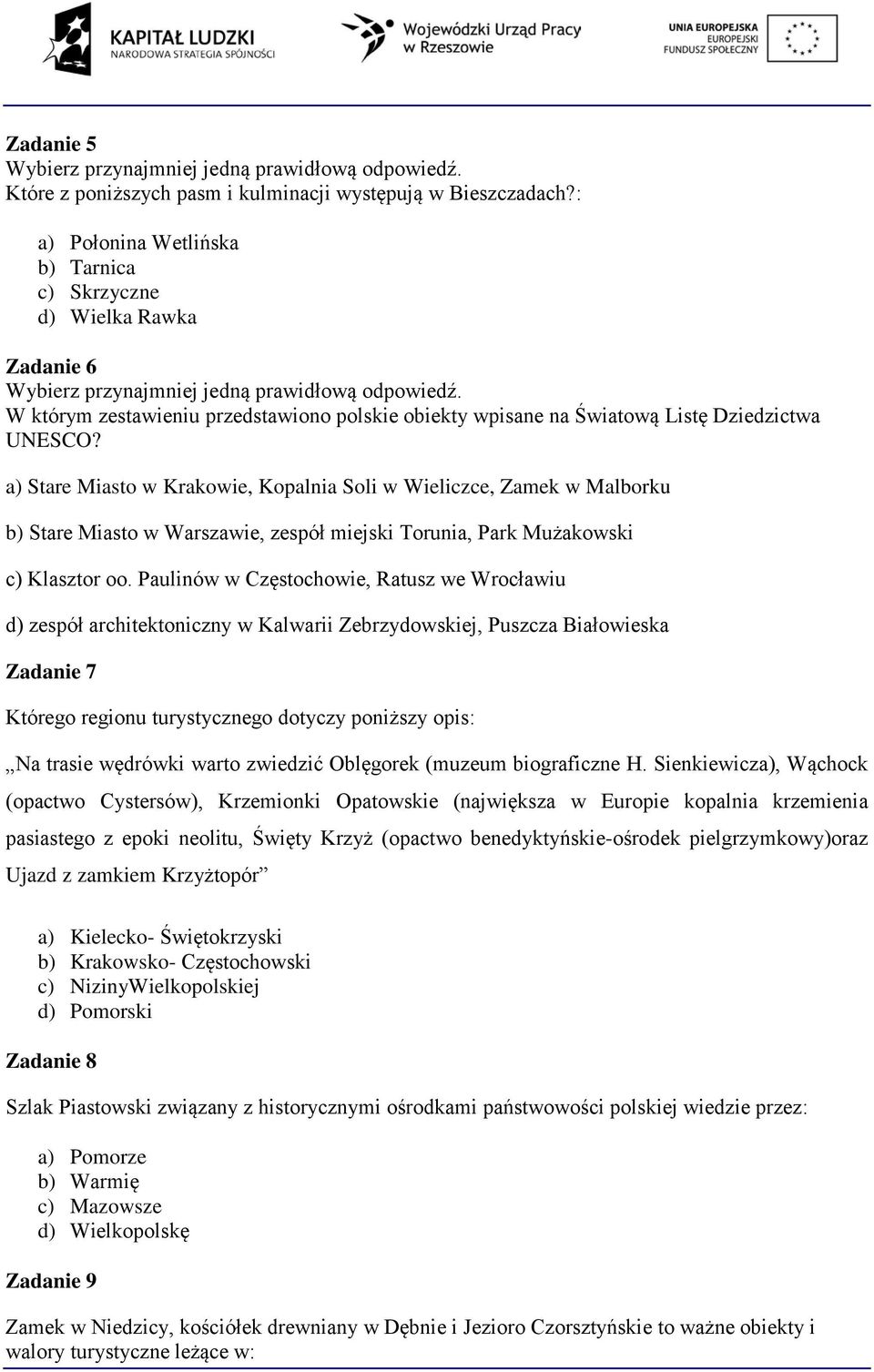 W którym zestawieniu przedstawiono polskie obiekty wpisane na Światową Listę Dziedzictwa UNESCO?