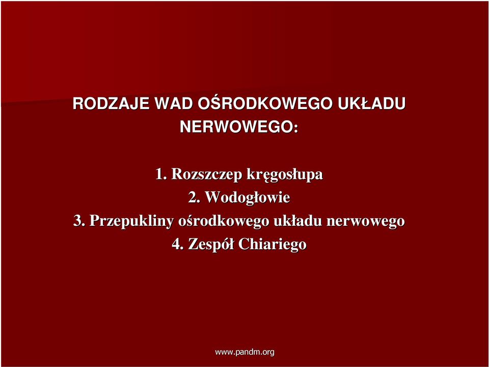 Rozszczep kręgos gosłupa 2.