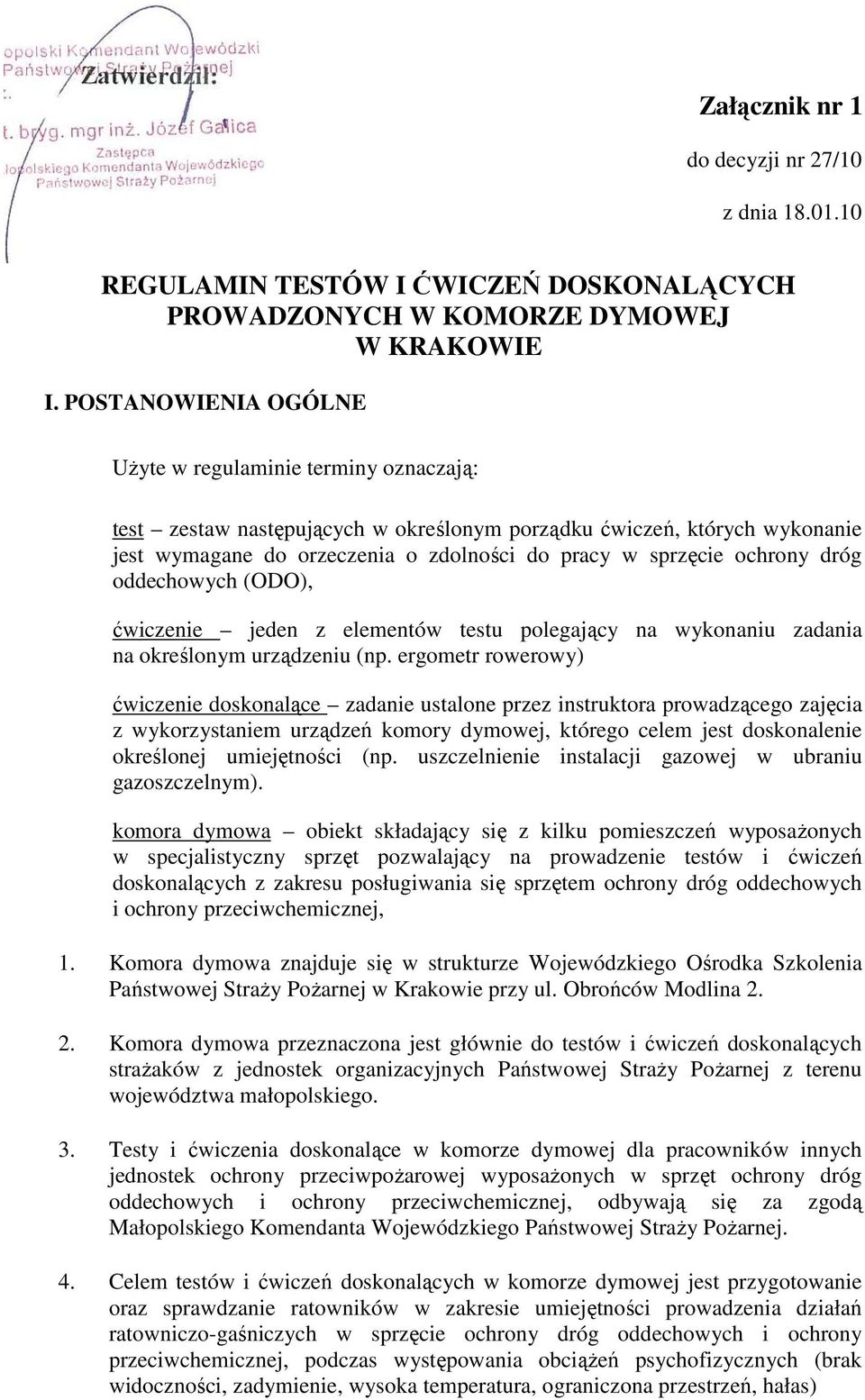 ochrony dróg oddechowych (ODO), ćwiczenie jeden z elementów testu polegający na wykonaniu zadania na określonym urządzeniu (np.