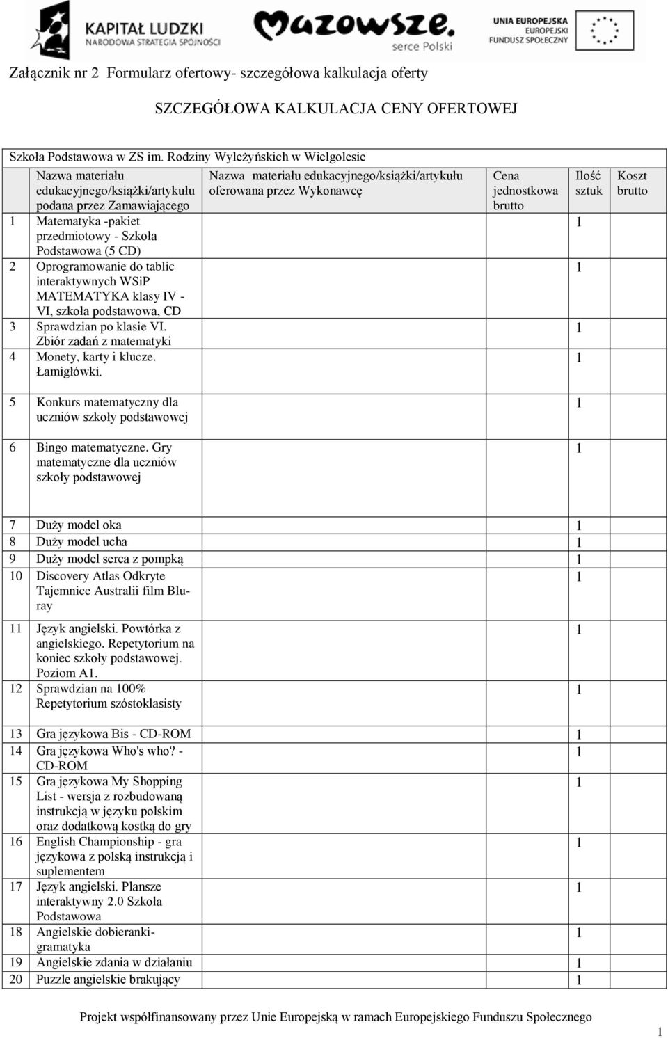 interaktywnych WSiP MATEMATYKA klasy IV - VI, podstawowa, CD 3 Sprawdzian po klasie VI. Zbiór zadań z matematyki 4 Monety, karty i klucze. Łamigłówki.