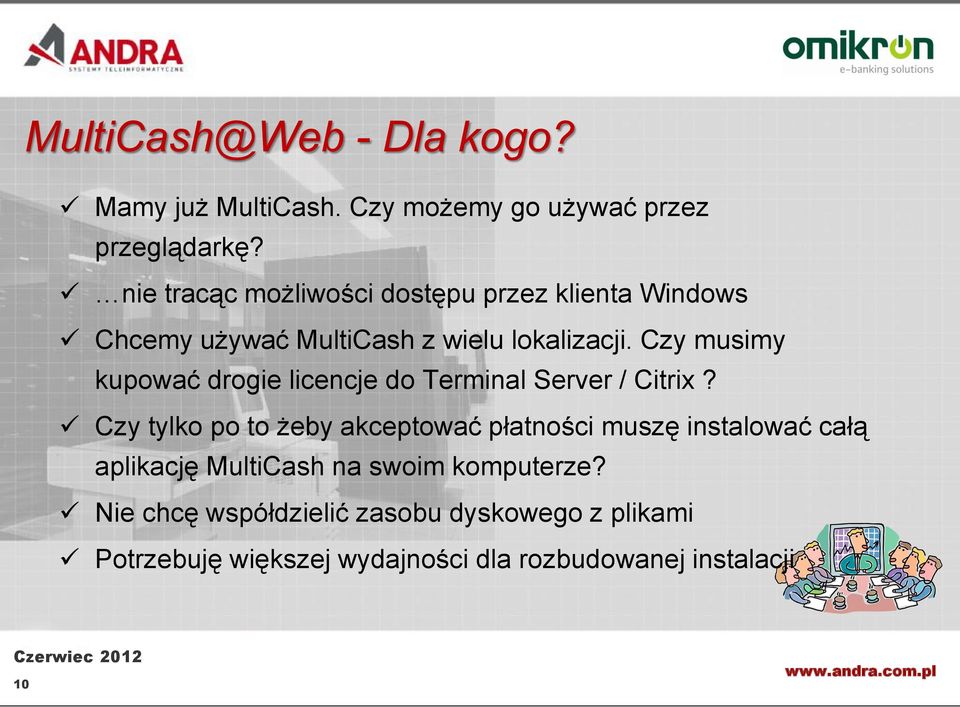 Czy musimy kupować drogie licencje do Terminal Server / Citrix?