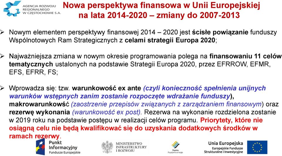 EFRR, FS; Wprowadza się: tzw.