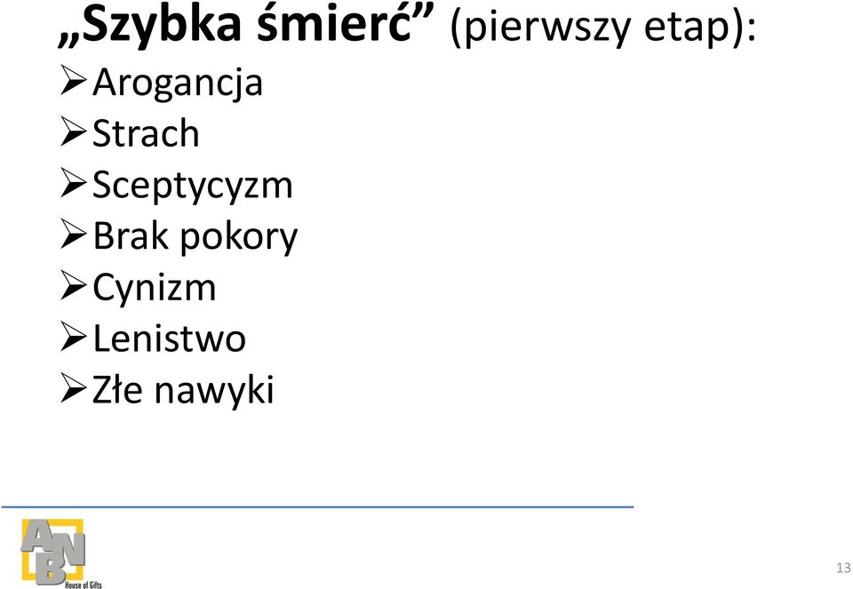 Sceptycyzm Brak pokory