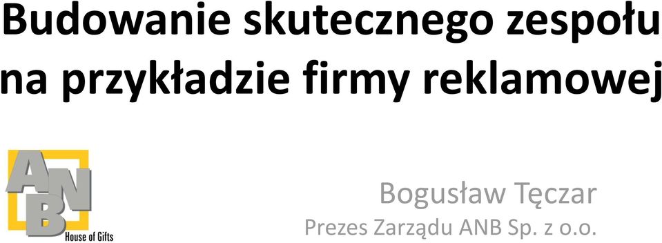 firmy reklamowej Bogusław