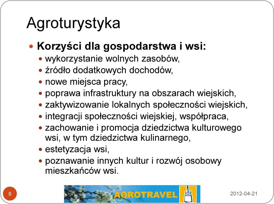 wiejskich, integracji społeczności wiejskiej, współpraca, zachowanie i promocja dziedzictwa kulturowego