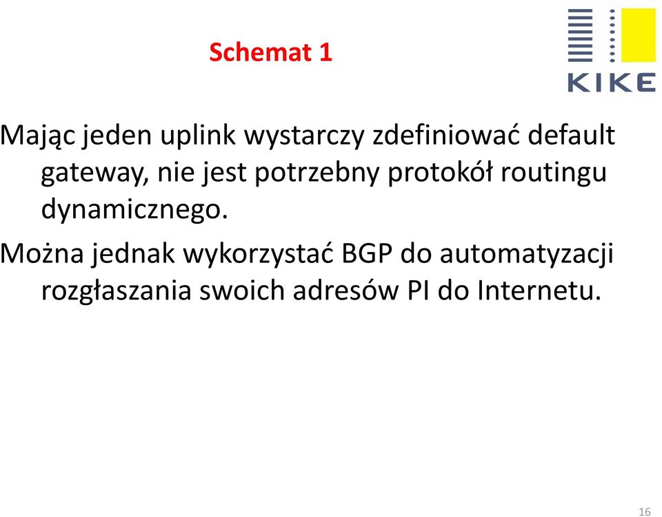 routingu dynamicznego.