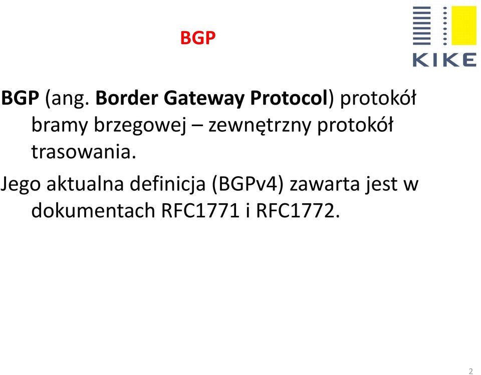 brzegowej zewnętrzny protokół trasowania.