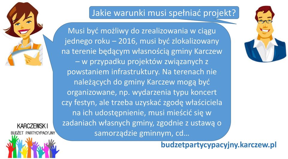 Karczew w przypadku projektów związanych z powstaniem infrastruktury.