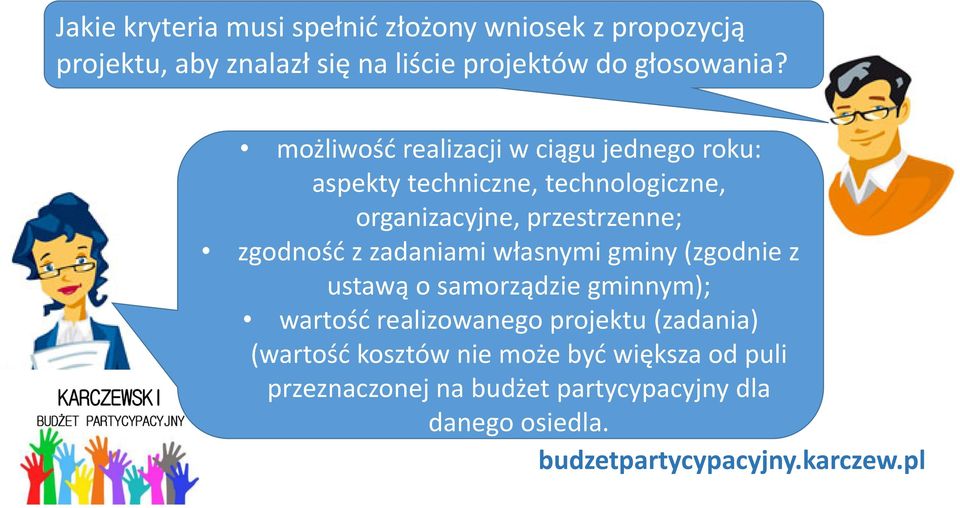 możliwość realizacji w ciągu jednego roku: aspekty techniczne, technologiczne, organizacyjne, przestrzenne;