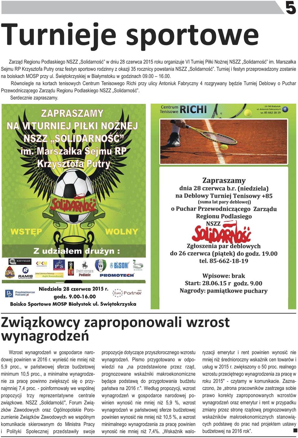 Świętokrzyskiej w Białymstoku w godziach 09.00 