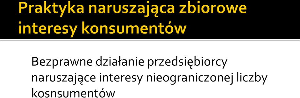 naruszające interesy