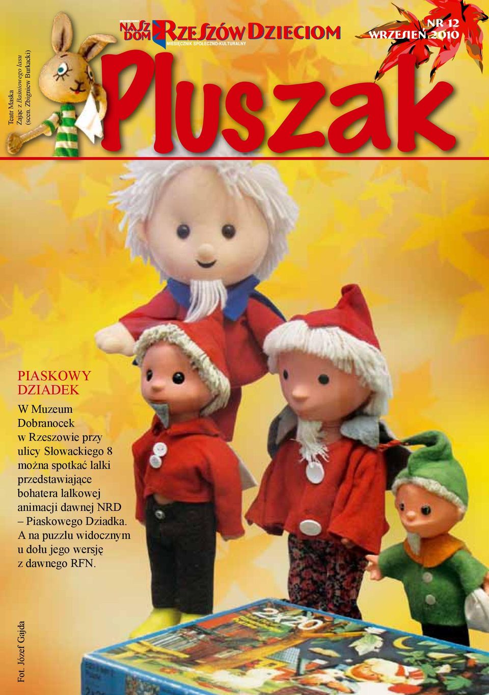 Dobranocek w Rzeszowie przy ulicy Słowackiego 8 można spotkać lalki przedstawiające