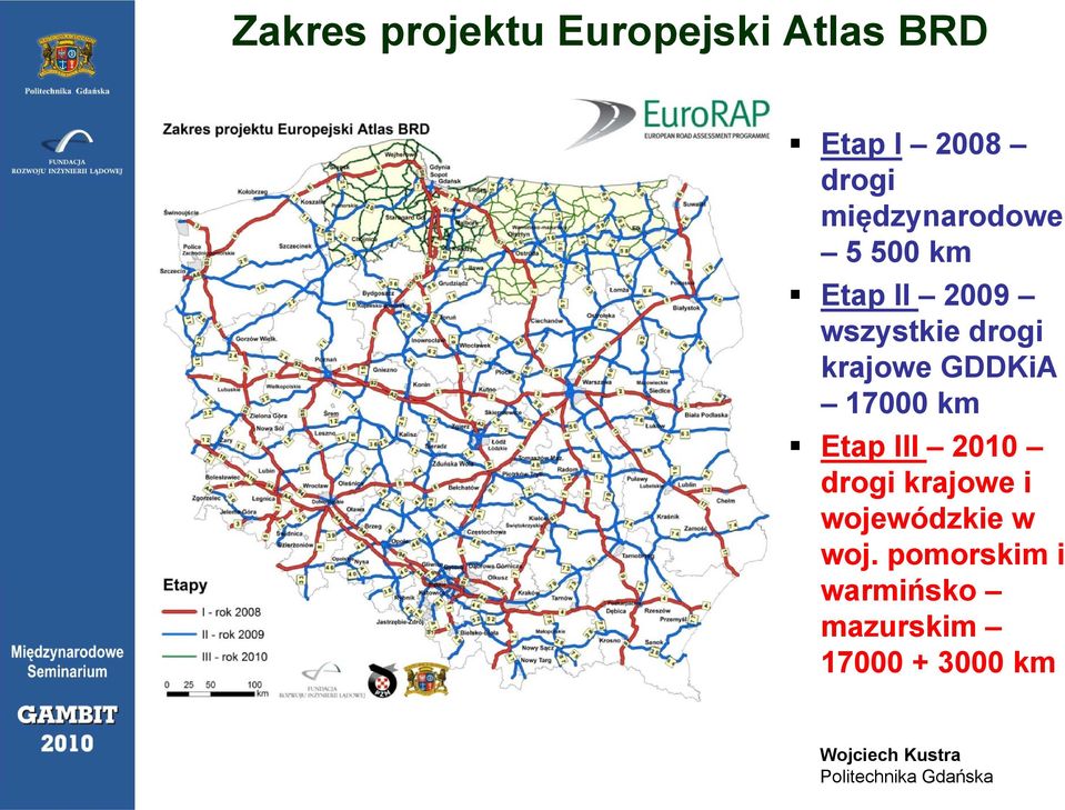 GDDKiA 17000 km Etap III 2010 drogi krajowe i wojewódzkie w woj.