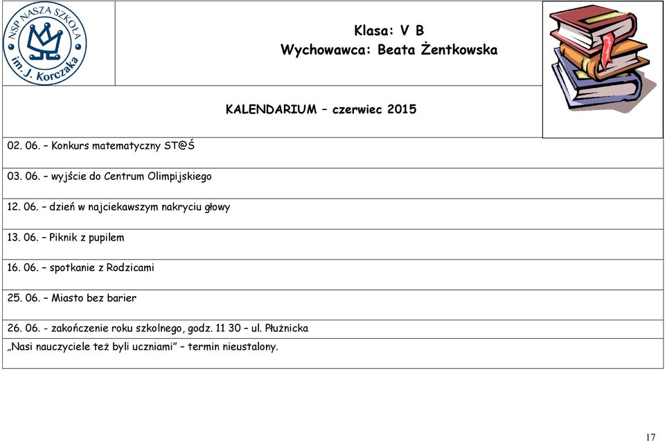 wyjście do Centrum Olimpijskiego 12. 06.