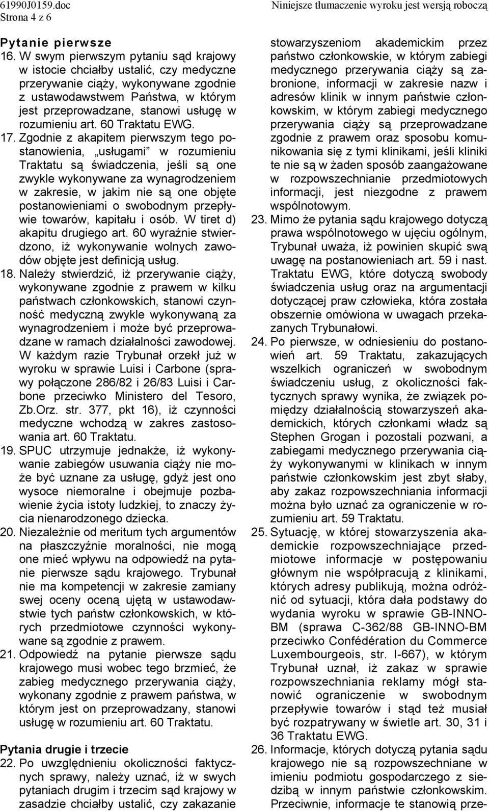 art. 60 Traktatu EWG. 17.