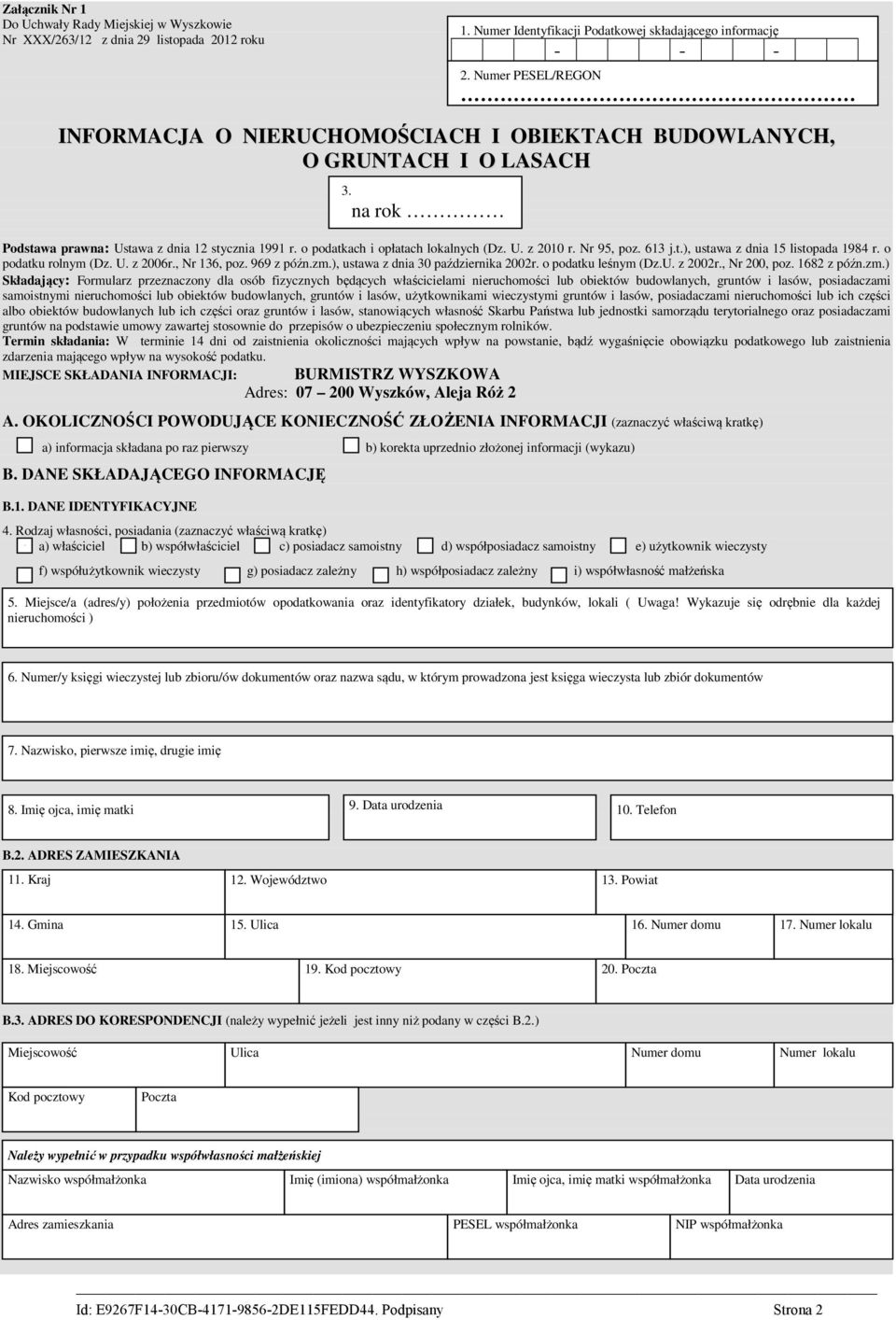 o podatkach i opłatach lokalnych (Dz. U. z 2010 r. Nr 95 poz. 613 j.t.) ustawa z dnia 15 listopada 1984 r. o podatku rolnym (Dz. U. z 2006r. Nr 136 poz. 969 z późn.zm.