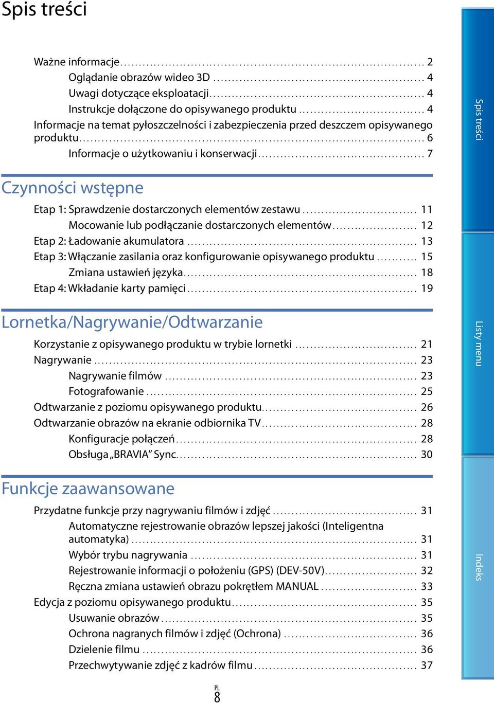 ............................................................................................ 6 Informacje o użytkowaniu i konserwacji.